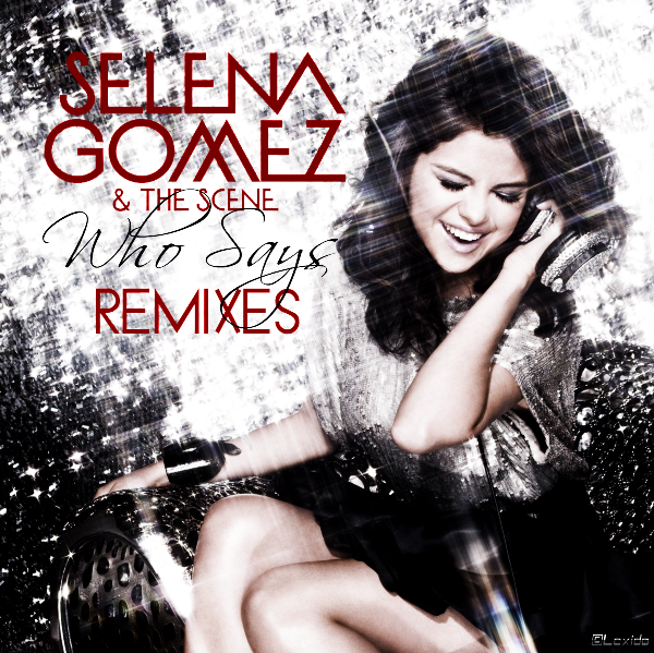 Группа selena Gomez & the Scene. Who says selena Gomez & the Scene. Обложки альбомов Селены Гомес.