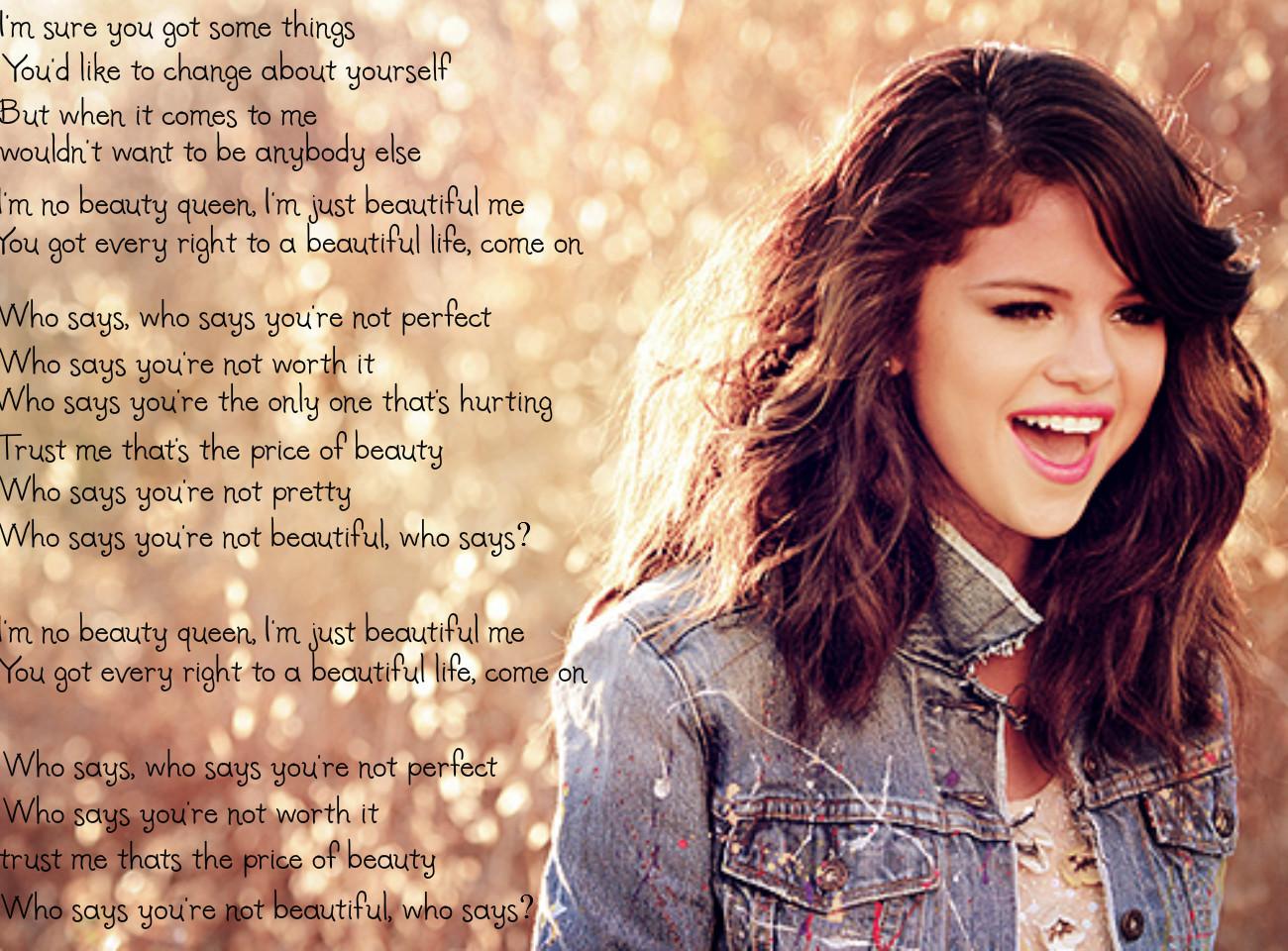 “Who Says” Song by the Recording Artist Selena Gomez – You Got Every
