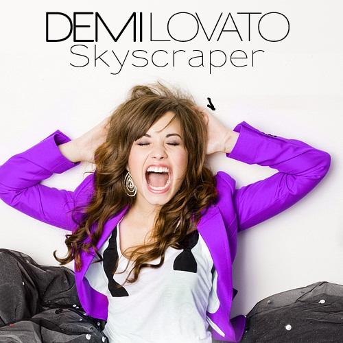 “Skyscraper” Song by the Recording Artist Demi Lovato – Stand Up Tall ...