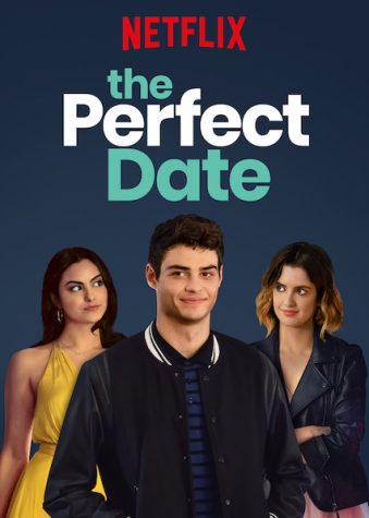 Why Netflix Original Movie “The Perfect Date” Is The Right Fit For You