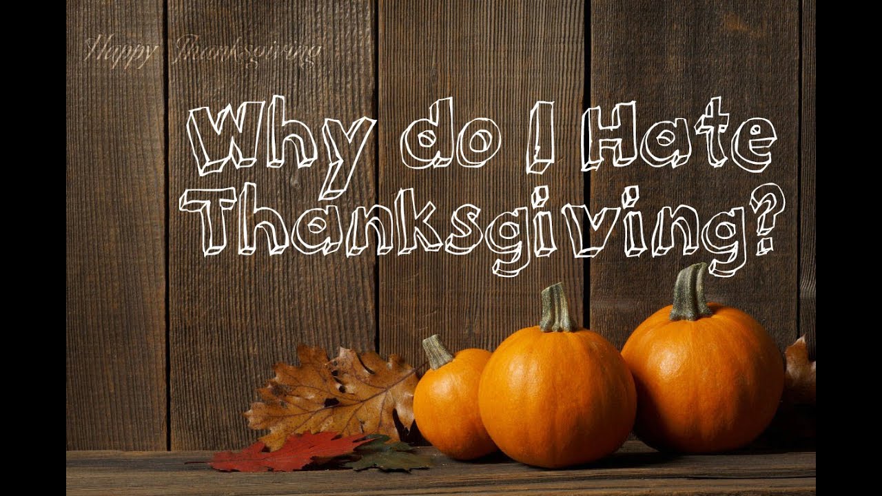 Voices Podcast: Why It’s Fine To Hate Thanksgiving – The Impact